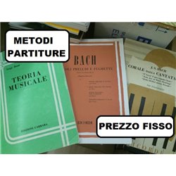 METODI E PARTITURE ELENCO LIBRI E SPARTITI MUSICALI VARIE EDIZIONI SOTTOCOSTO A PREZZO FISSO + SCONTO QUANTITA' A RICHIESTA